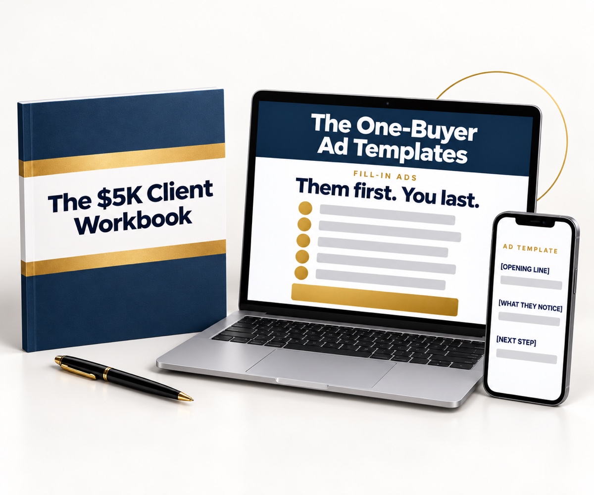 Get The $5K Client Workbook And The One-Buyer Ad Templates For $37 (Save $7)